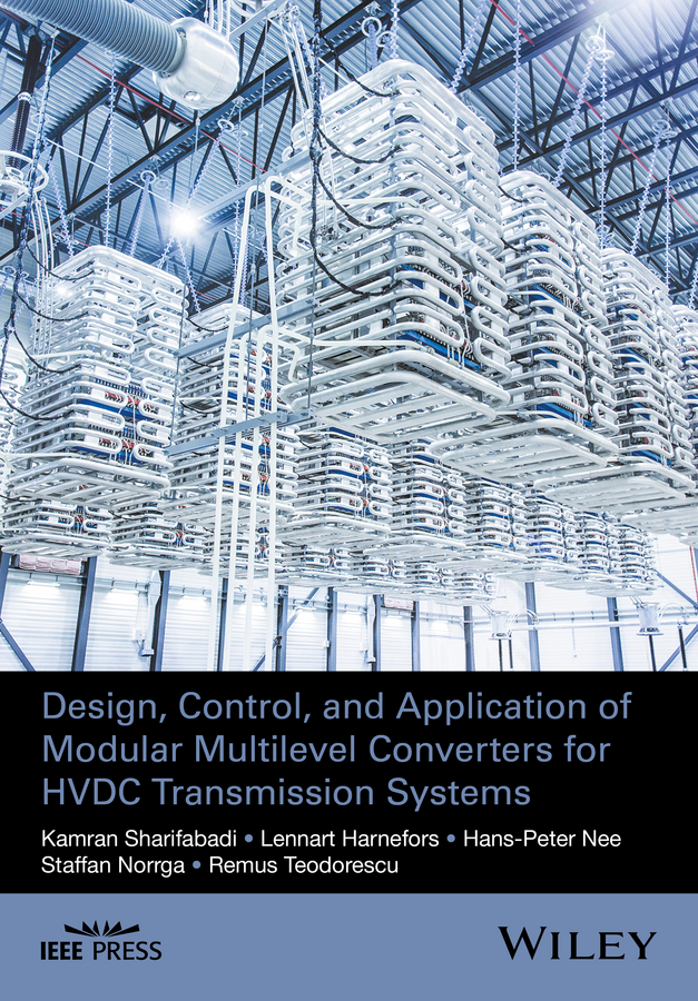 Обложка книги «Design, Control, and Application of Modular Multilevel Converters for HVDC Transmission Systems»