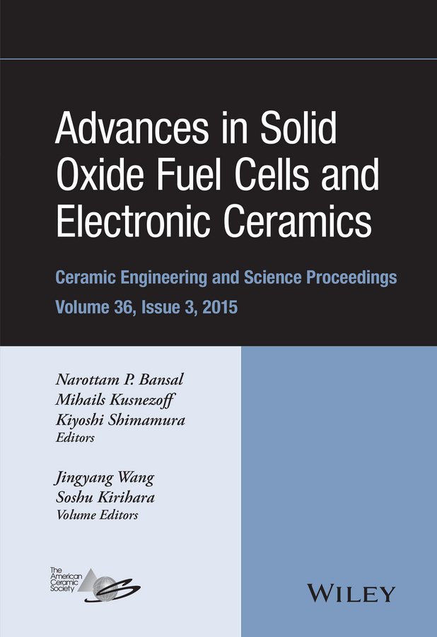 Обложка книги «Advances in Solid Oxide Fuel Cells and Electronic Ceramics»