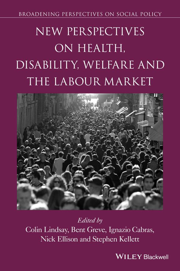 Обложка книги «New Perspectives on Health, Disability, Welfare and the Labour Market»