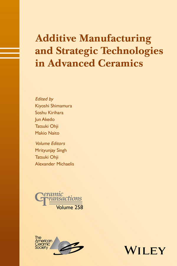 Обложка книги «Additive Manufacturing and Strategic Technologies in Advanced Ceramics»
