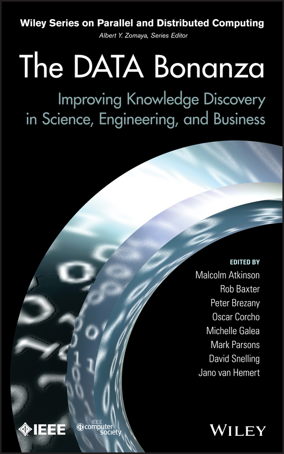 Обложка книги «The Data Bonanza. Improving Knowledge Discovery in Science, Engineering, and Business»