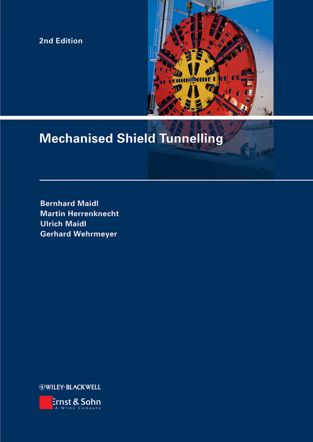 Обложка книги «Mechanised Shield Tunnelling»