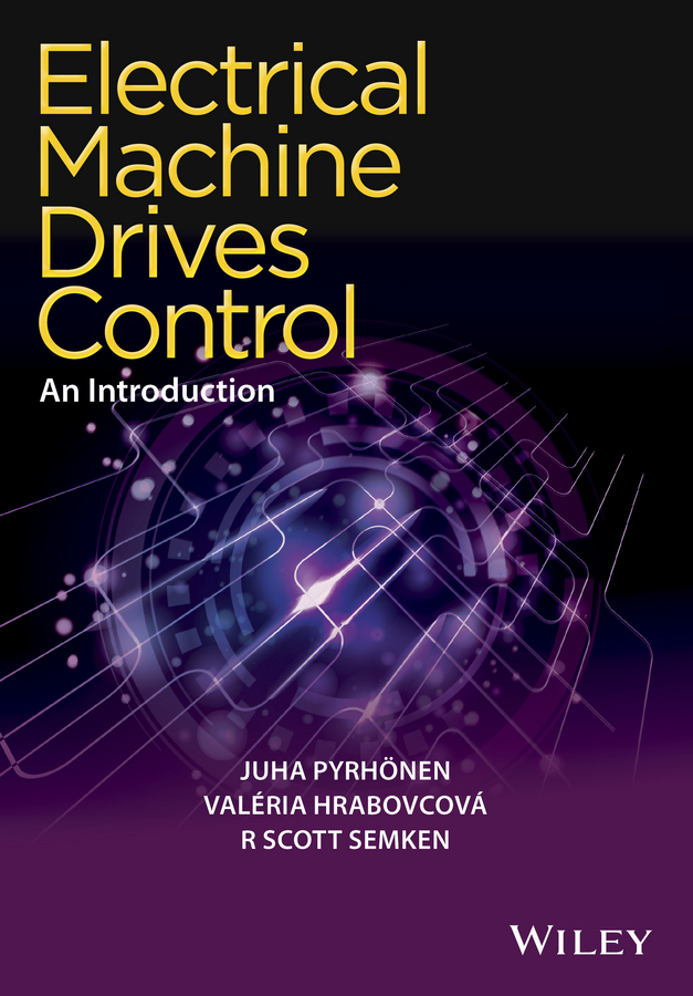 Обложка книги «Electrical Machine Drives Control. An Introduction»
