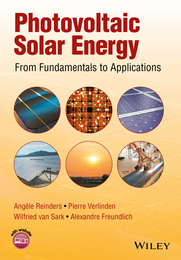 Обложка книги «Photovoltaic Solar Energy. From Fundamentals to Applications»