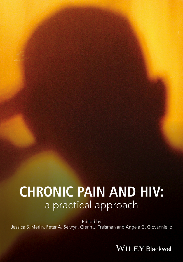 Обложка книги «Chronic Pain and HIV. A Practical Approach»