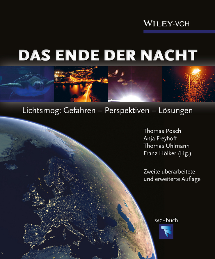 Обложка книги «Das Ende der Nacht. Lichtsmog: Gefahren - Perspektiven - Lösungen»