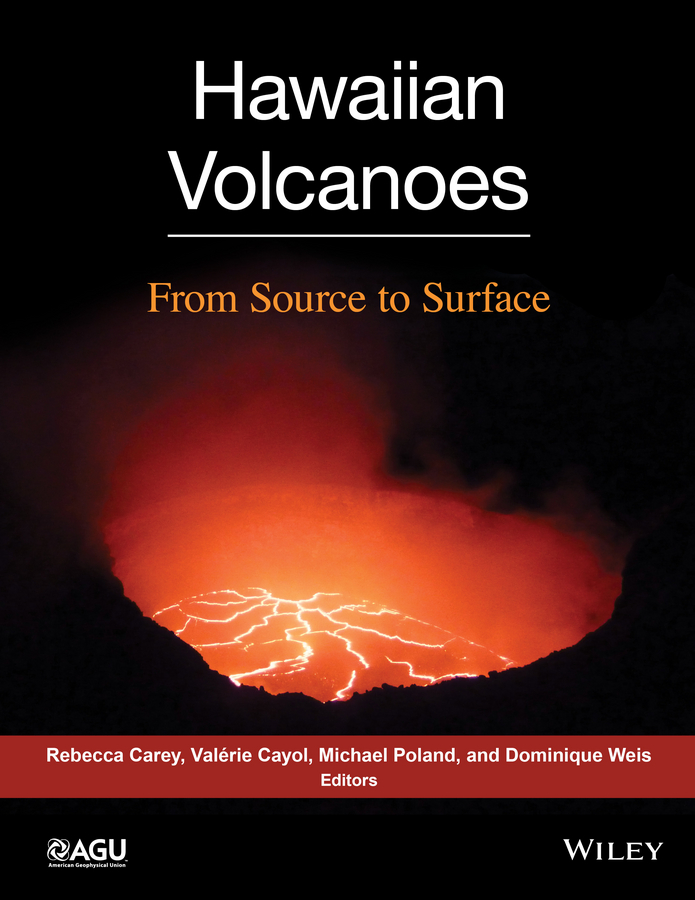 Обложка книги «Hawaiian Volcanoes. From Source to Surface»