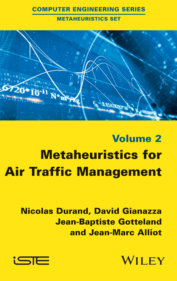 Обложка книги «Metaheuristics for Air Traffic Management»