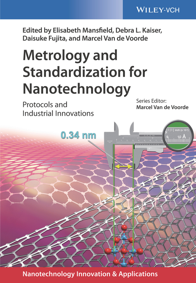 Обложка книги «Metrology and Standardization for Nanotechnology. Protocols and Industrial Innovations»