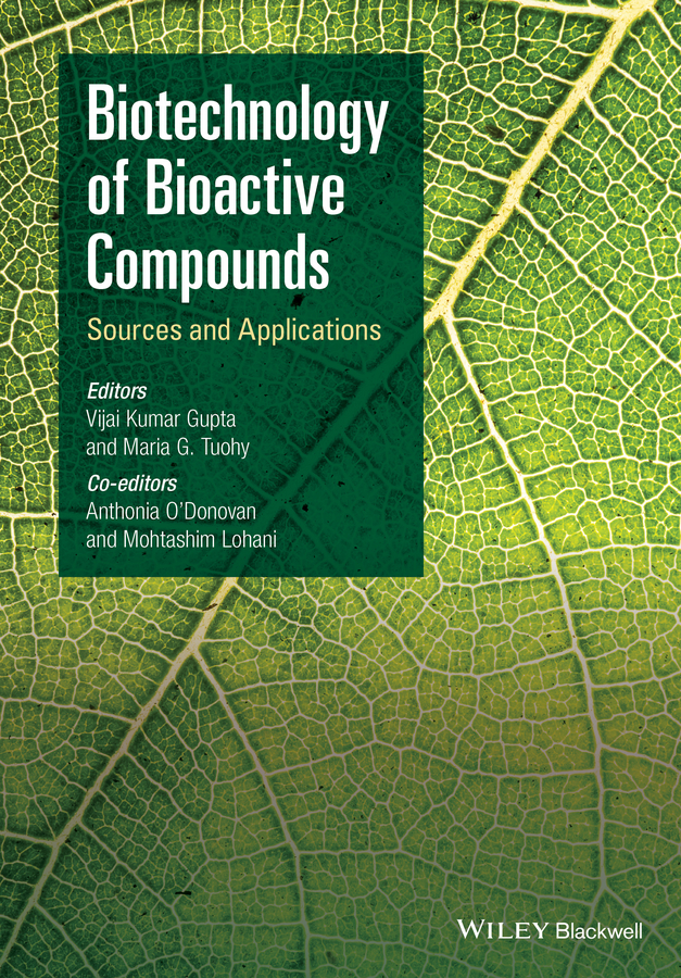 Обложка книги «Biotechnology of Bioactive Compounds. Sources and Applications»