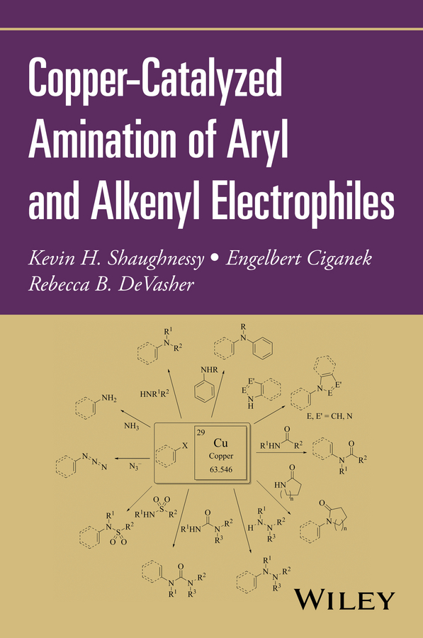 Обложка книги «Copper-Catalyzed Amination of Aryl and Alkenyl Electrophiles»