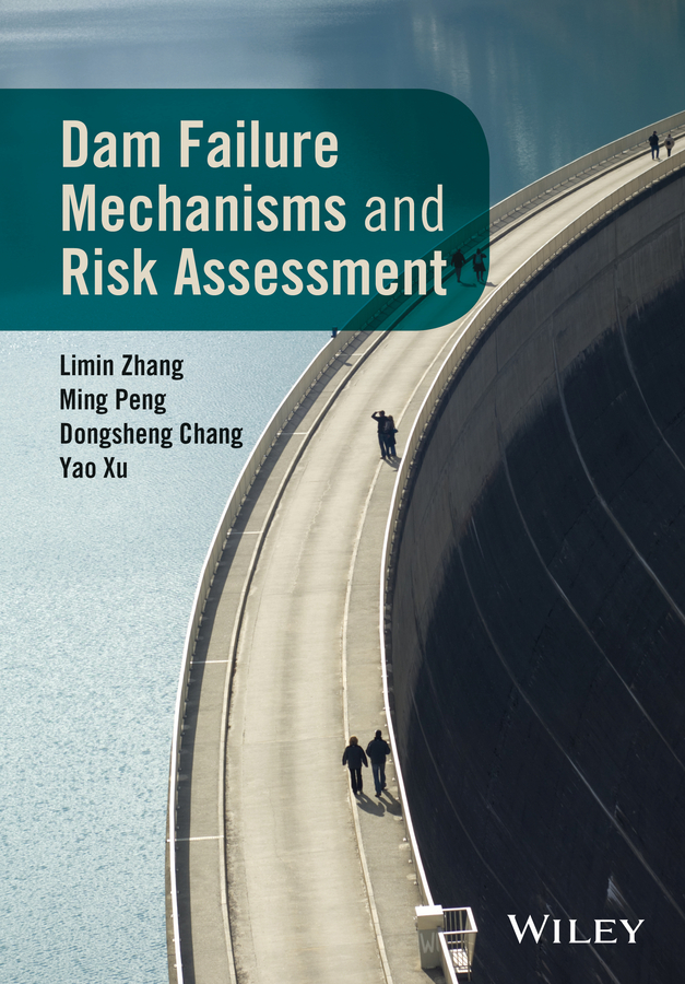 Обложка книги «Dam Failure Mechanisms and Risk Assessment»
