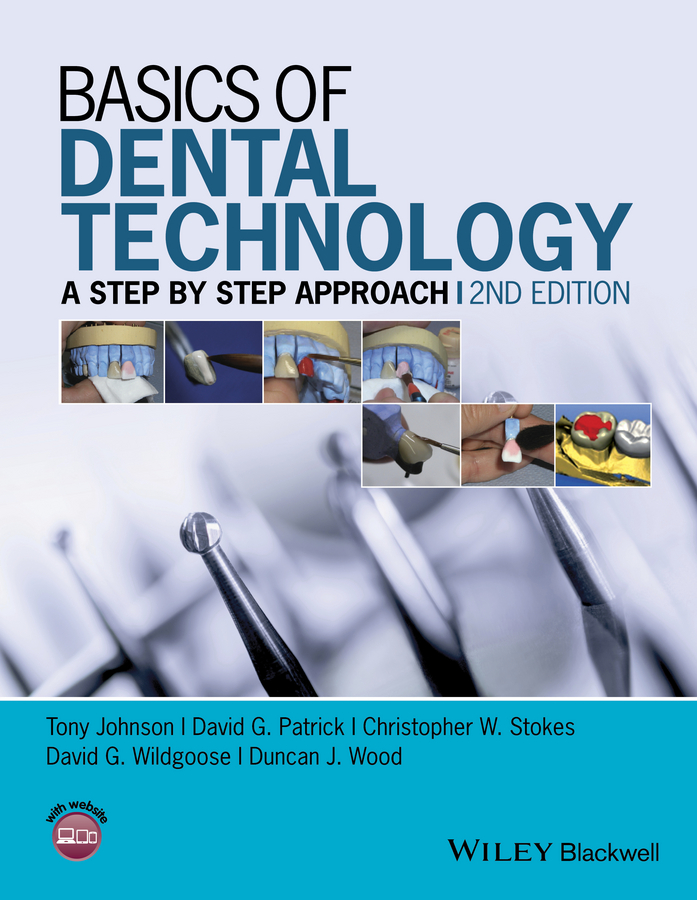 Обложка книги «Basics of Dental Technology. A Step by Step Approach»