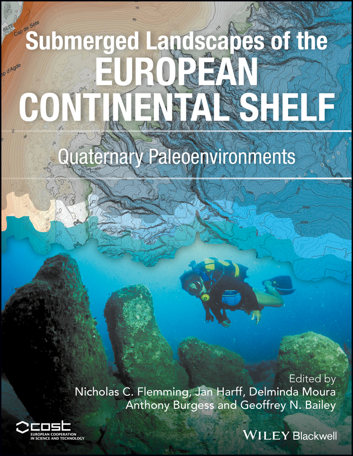 Обложка книги «Submerged Landscapes of the European Continental Shelf. Quaternary Paleoenvironments»
