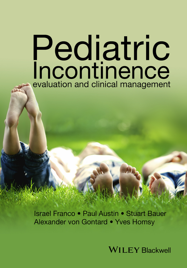 Обложка книги «Pediatric Incontinence. Evaluation and Clinical Management»