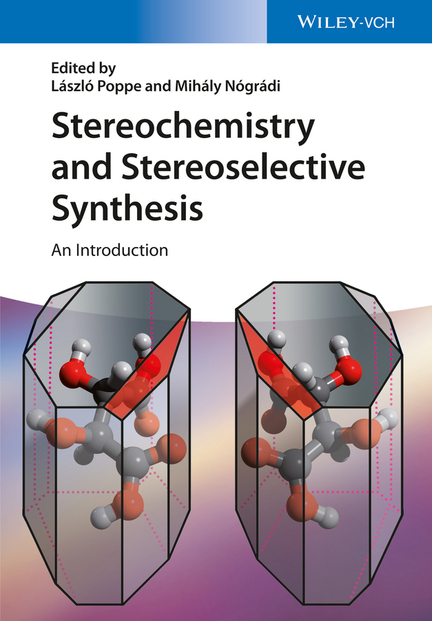 Обложка книги «Stereochemistry and Stereoselective Synthesis. An Introduction»