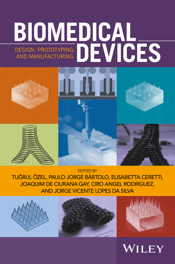 Обложка книги «Biomedical Devices. Design, Prototyping, and Manufacturing»