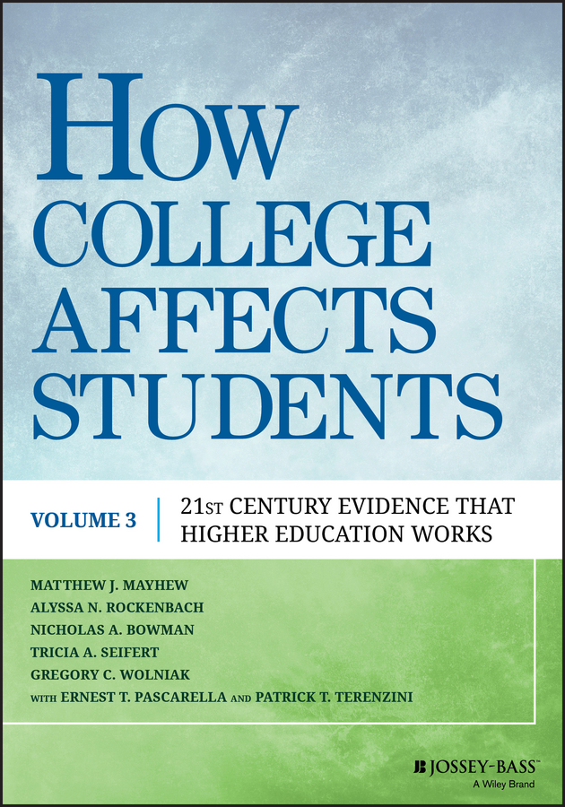 Обложка книги «How College Affects Students. 21st Century Evidence that Higher Education Works»