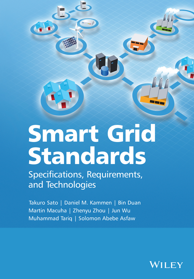 Обложка книги «Smart Grid Standards. Specifications, Requirements, and Technologies»