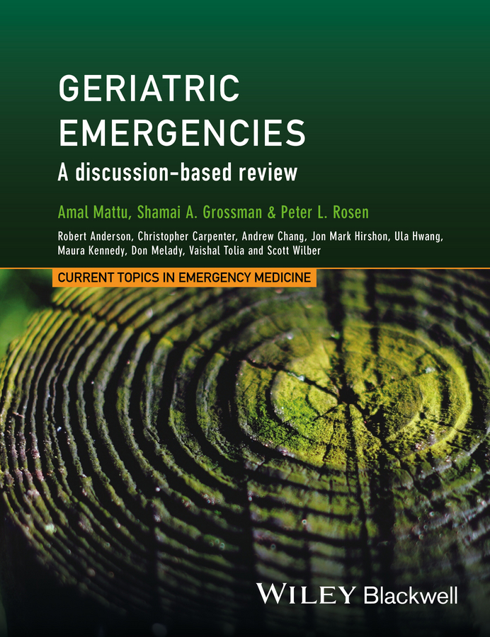 Обложка книги «Geriatric Emergencies. A Discussion-based Review»