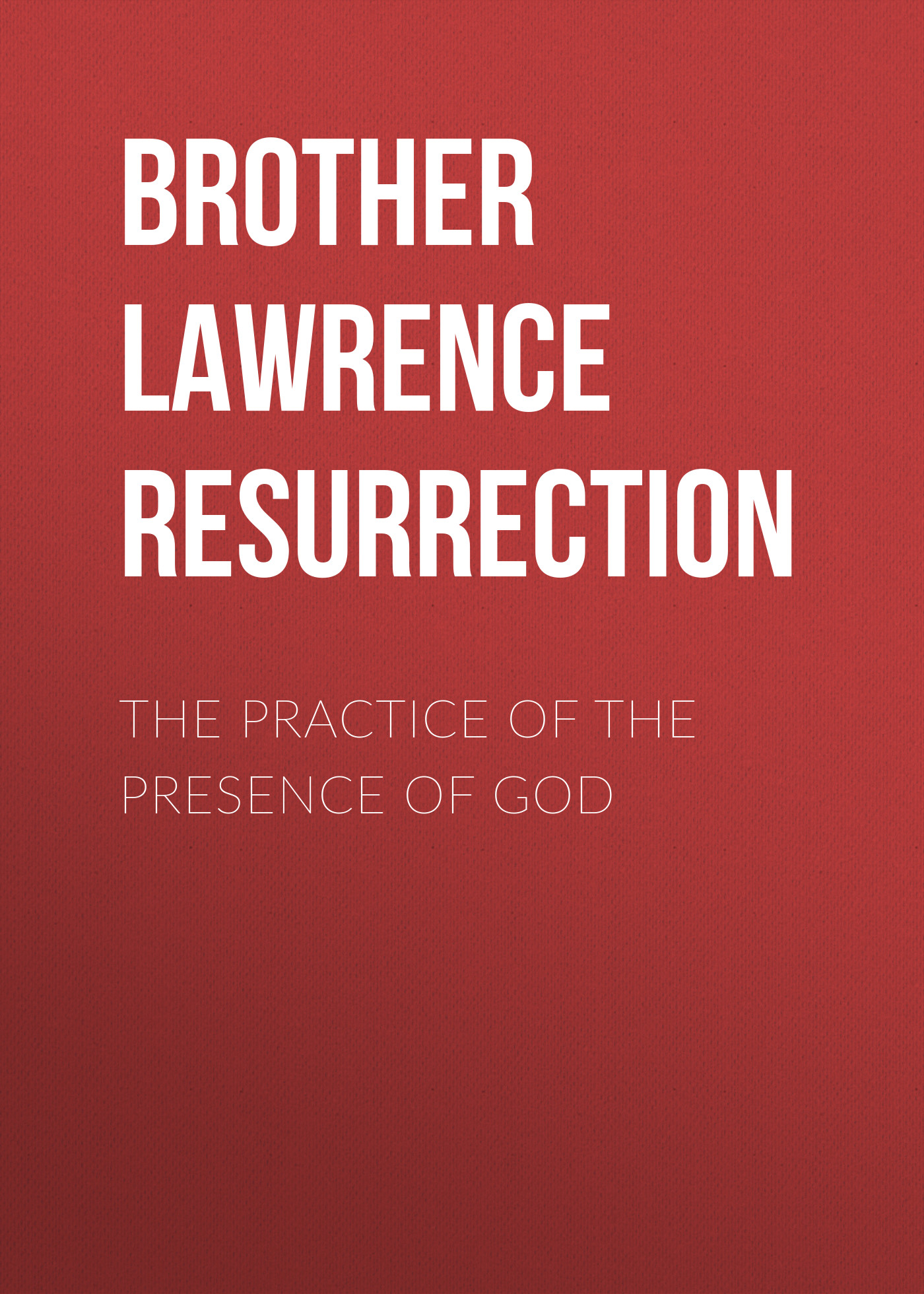 Обложка книги «The Practice of the Presence of God»
