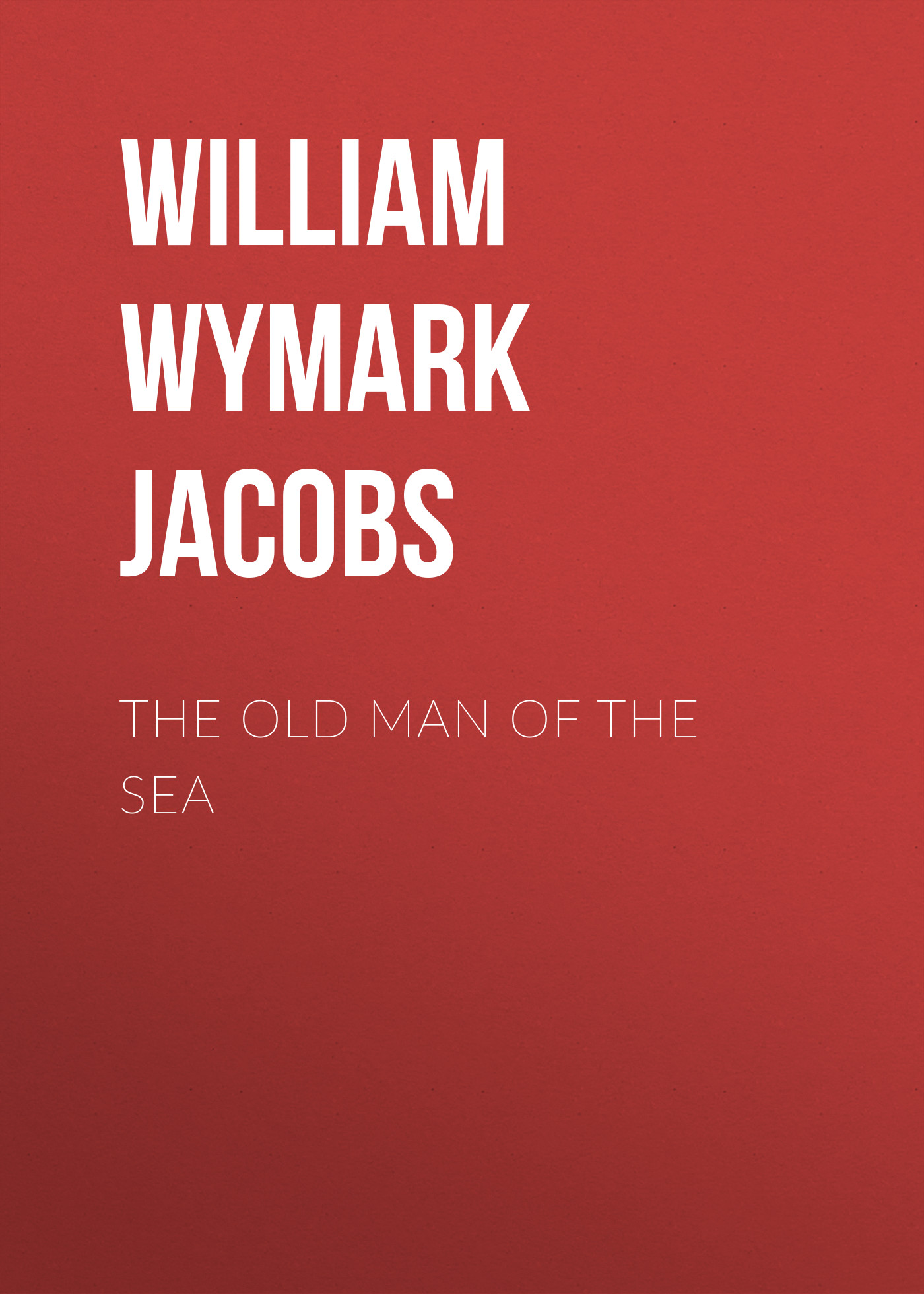 Обложка книги «The Old Man of the Sea»