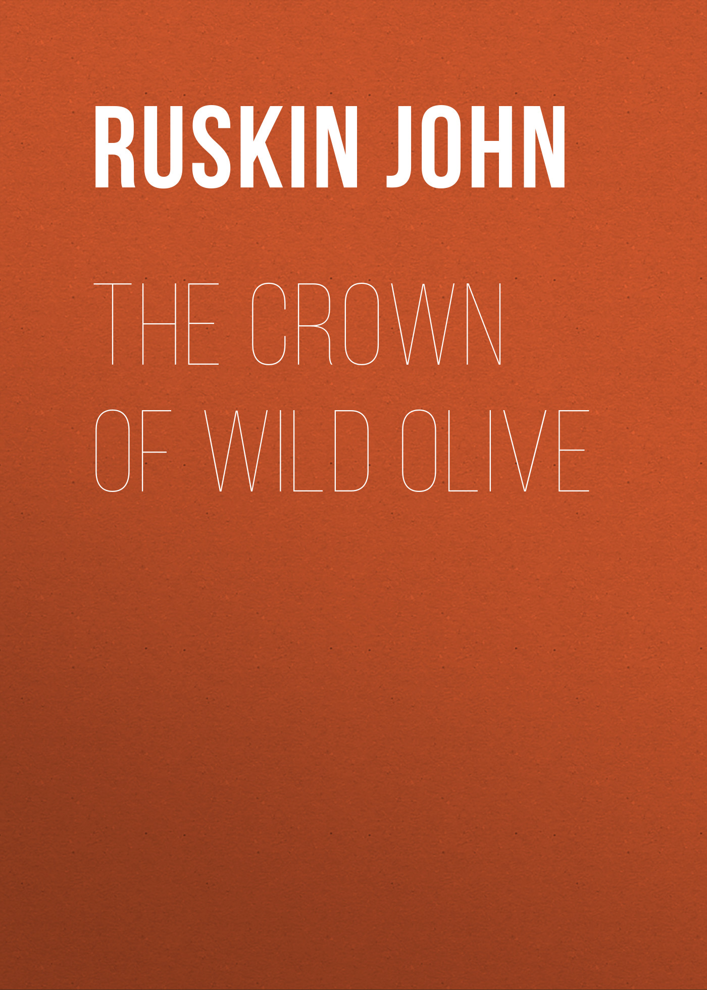 Обложка книги «The Crown of Wild Olive»