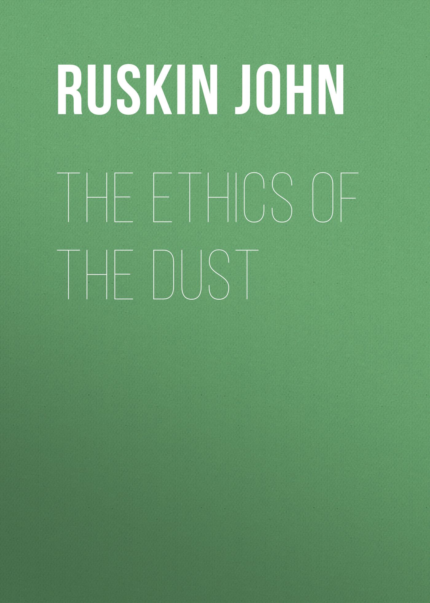 Обложка книги «The Ethics of the Dust»