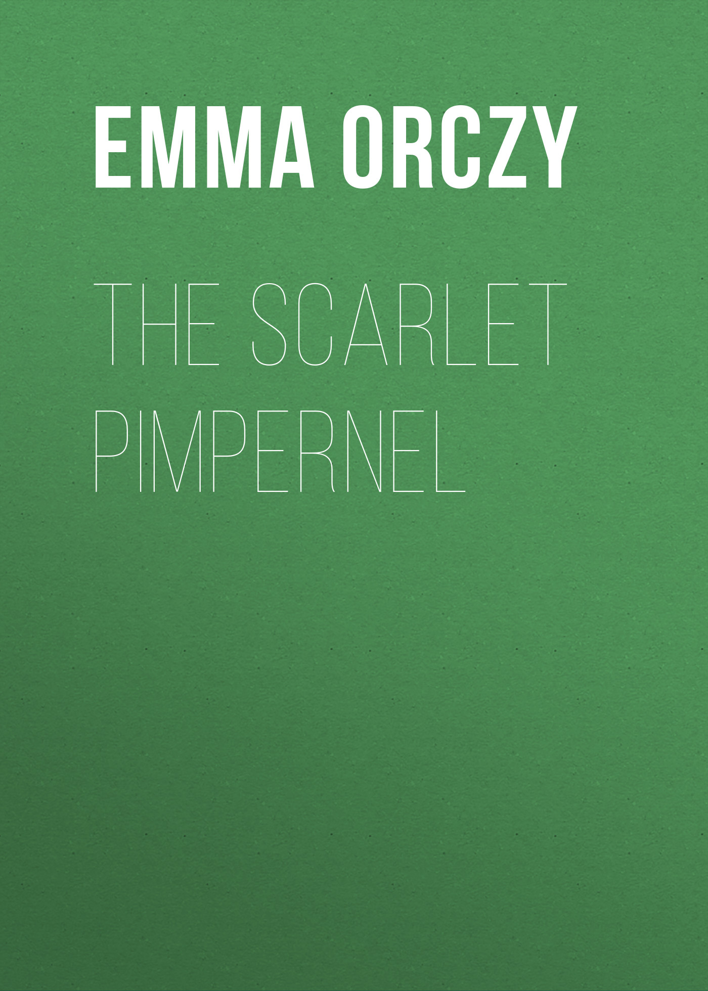 Обложка книги «The Scarlet Pimpernel»