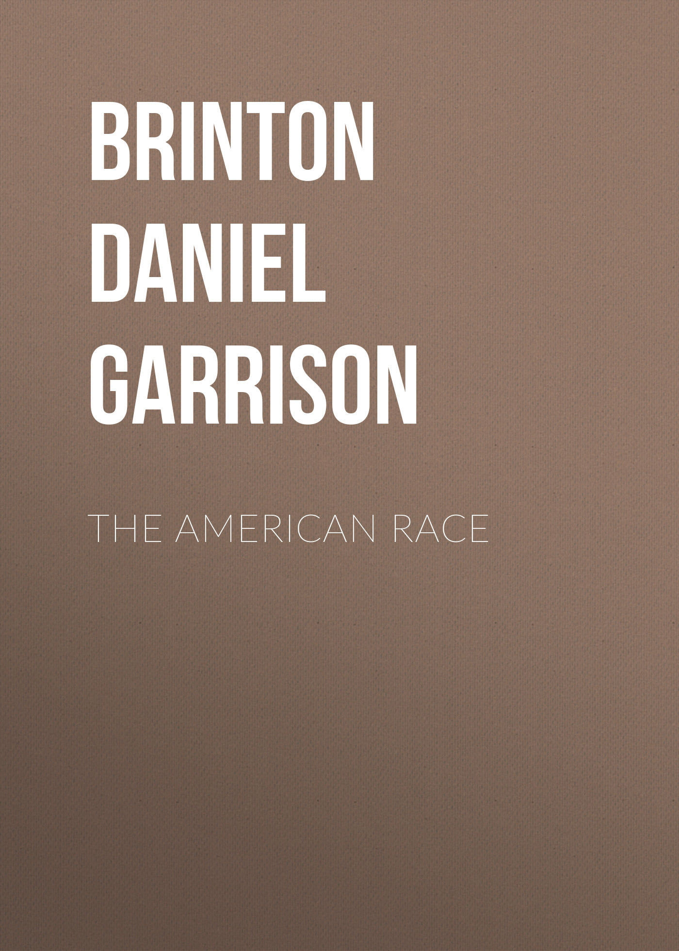 Обложка книги «The American Race»