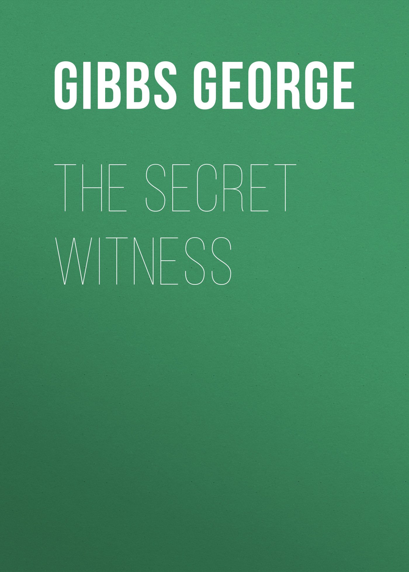 Обложка книги «The Secret Witness»
