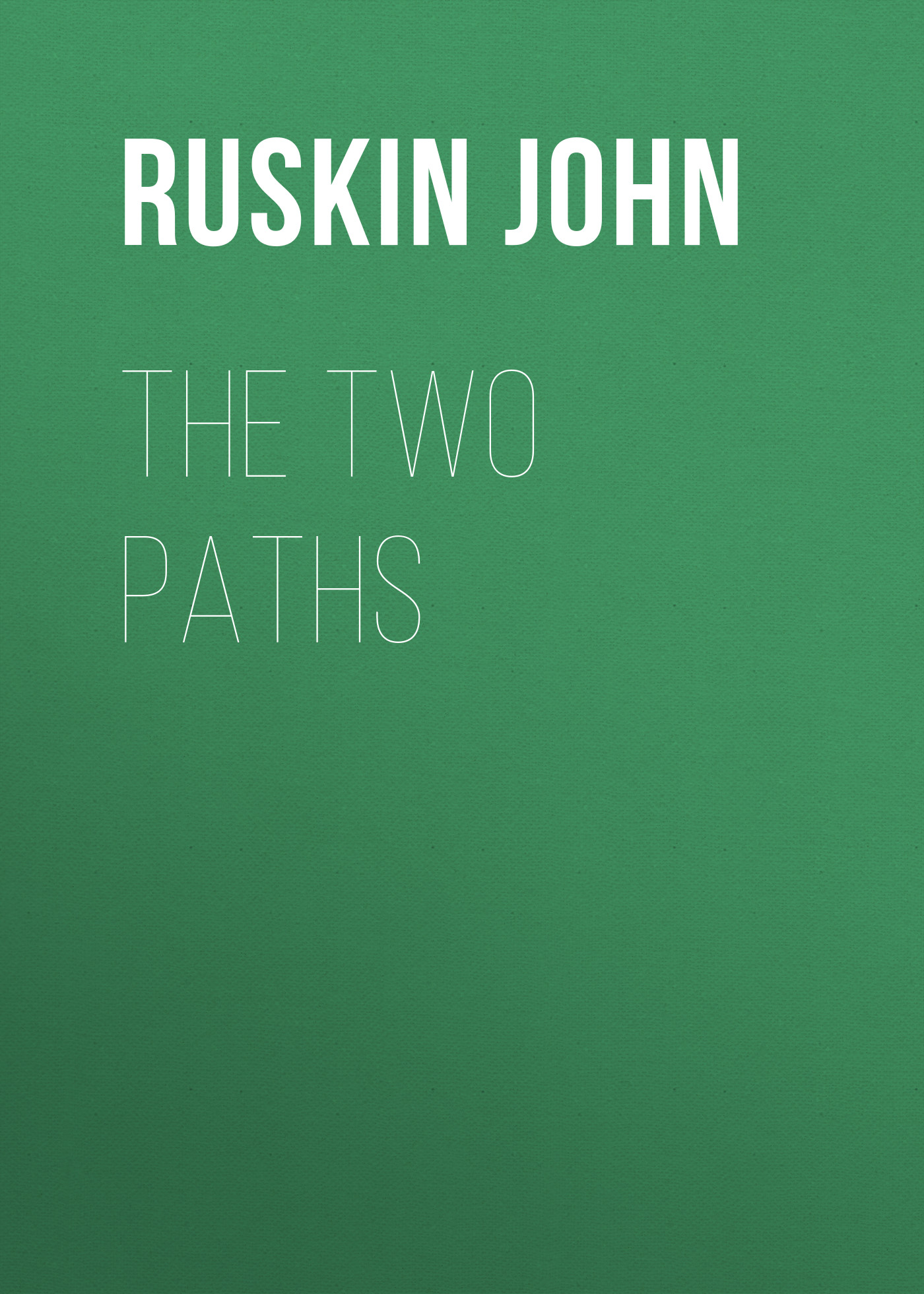 Обложка книги «The Two Paths»