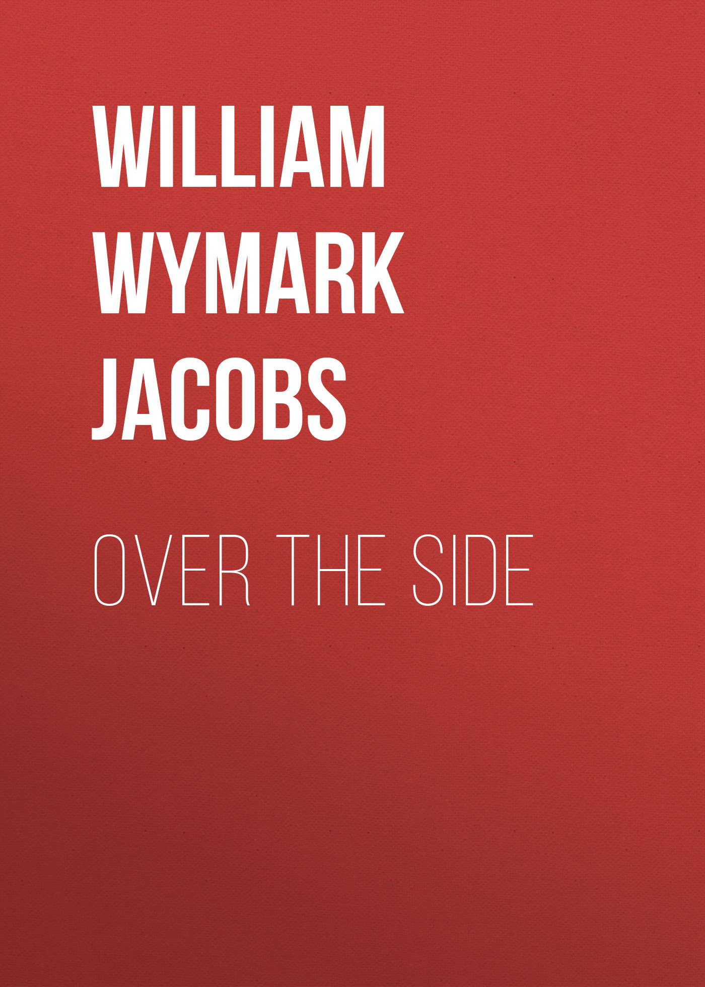 Обложка книги «Over the Side»