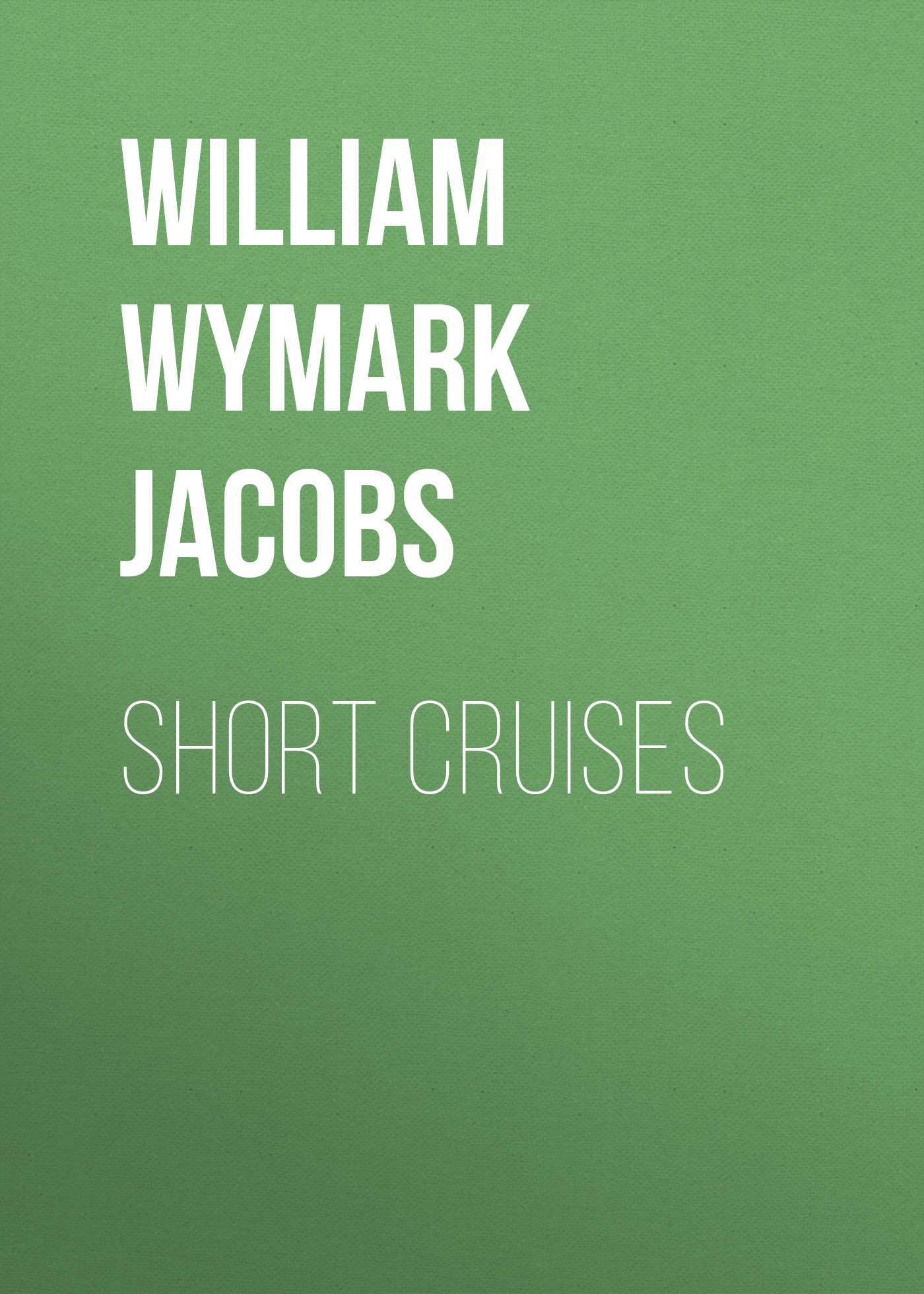 Обложка книги «Short Cruises»