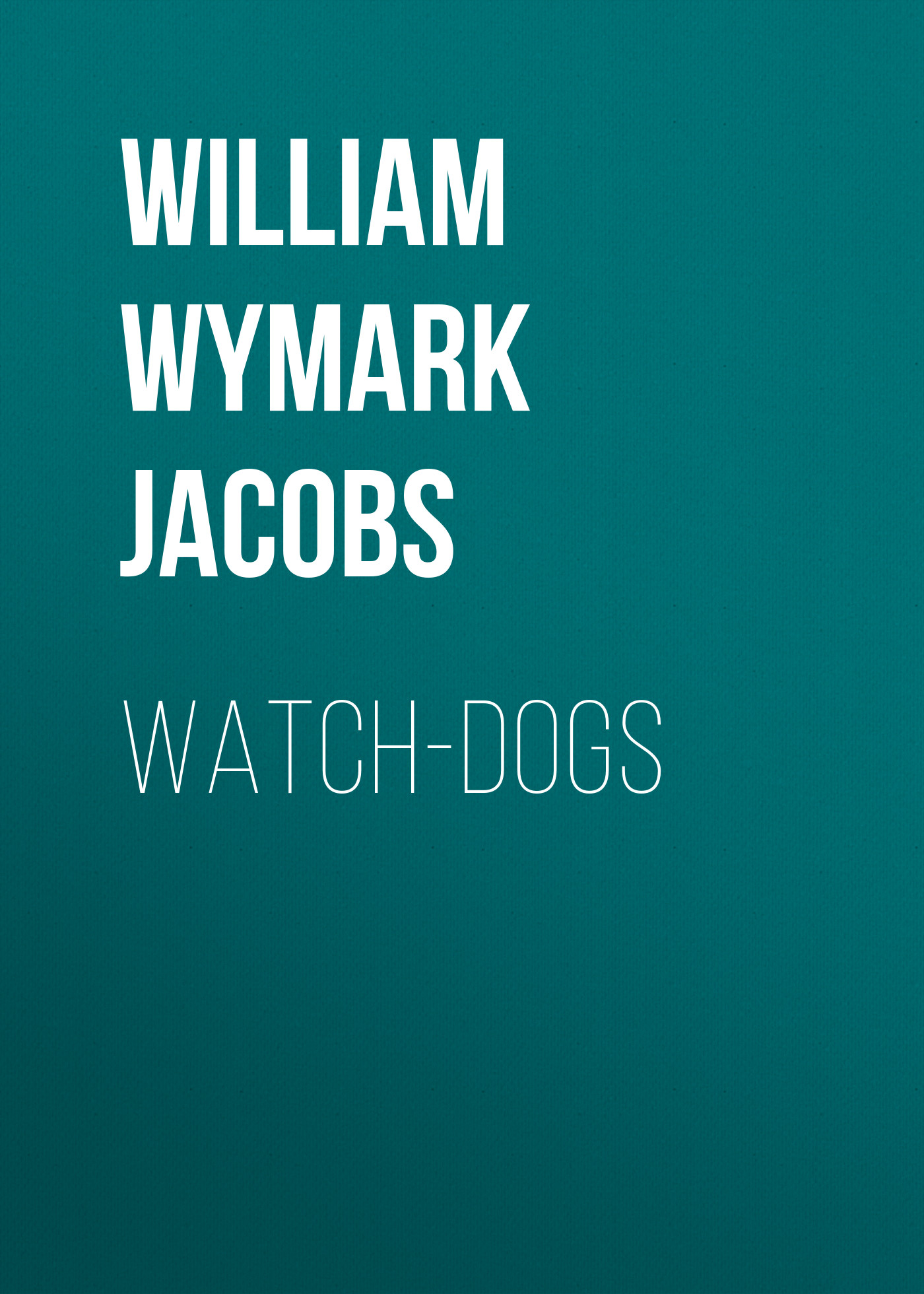 Обложка книги «Watch-Dogs»