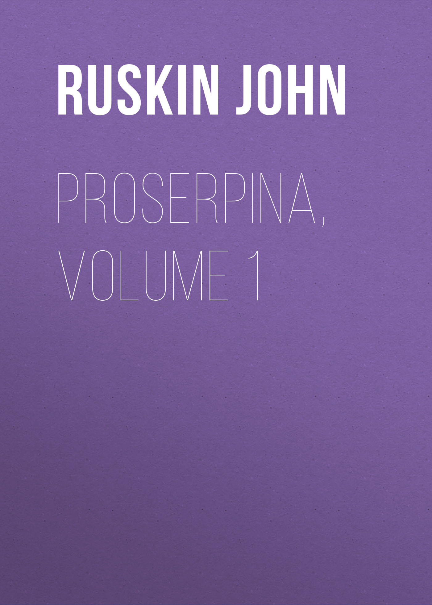 Обложка книги «Proserpina, Volume 1»