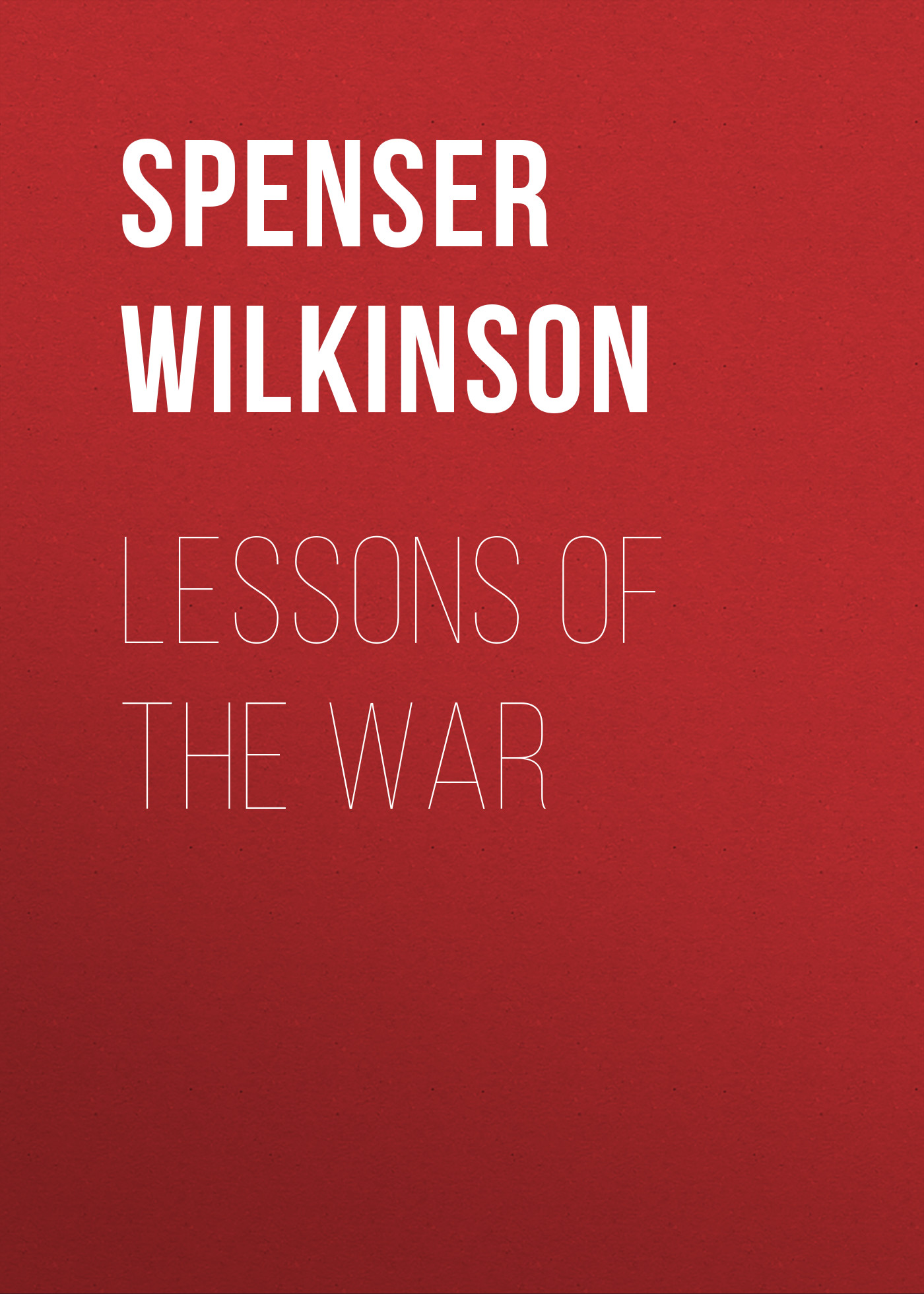 Обложка книги «Lessons of the War»