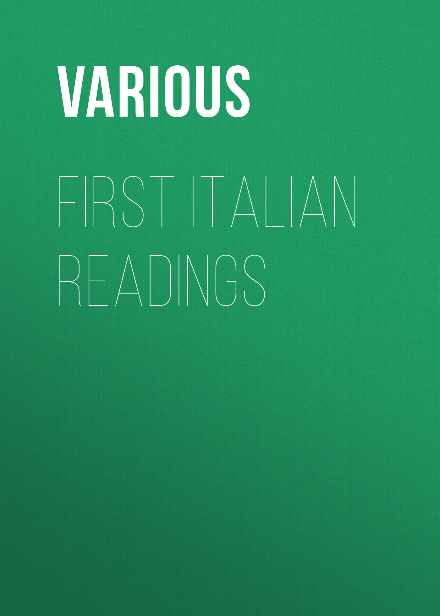Обложка книги «First Italian Readings»