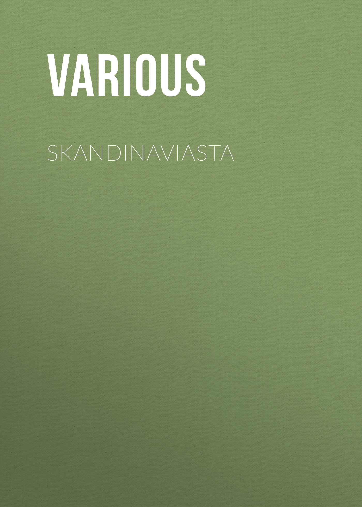Обложка книги «Skandinaviasta»