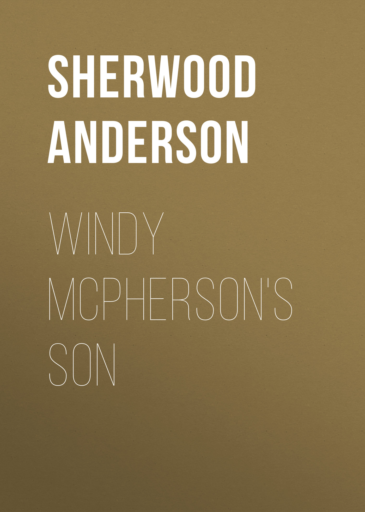 Обложка книги «Windy McPherson's Son»