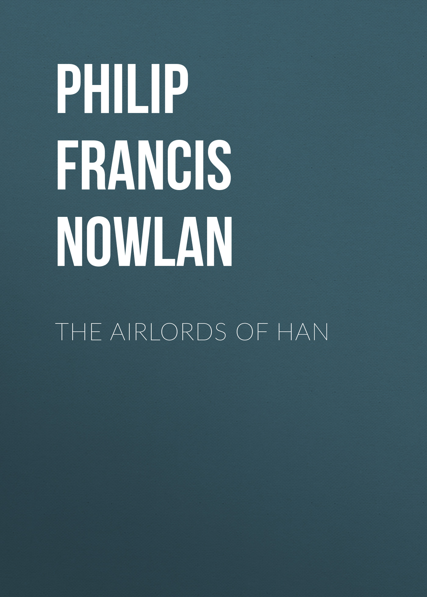 Обложка книги «The Airlords of Han»