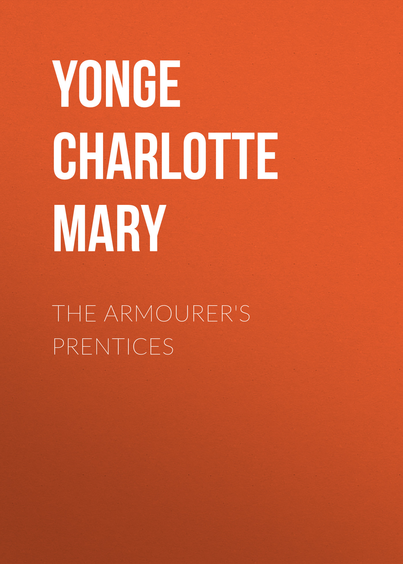 Обложка книги «The Armourer's Prentices»