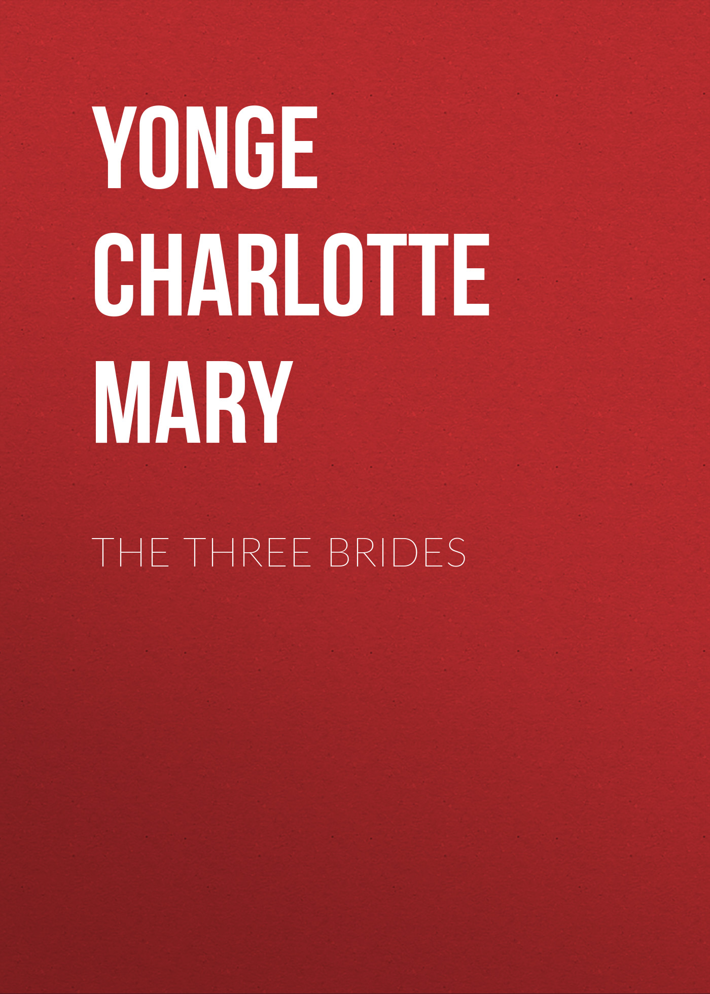 Обложка книги «The Three Brides»