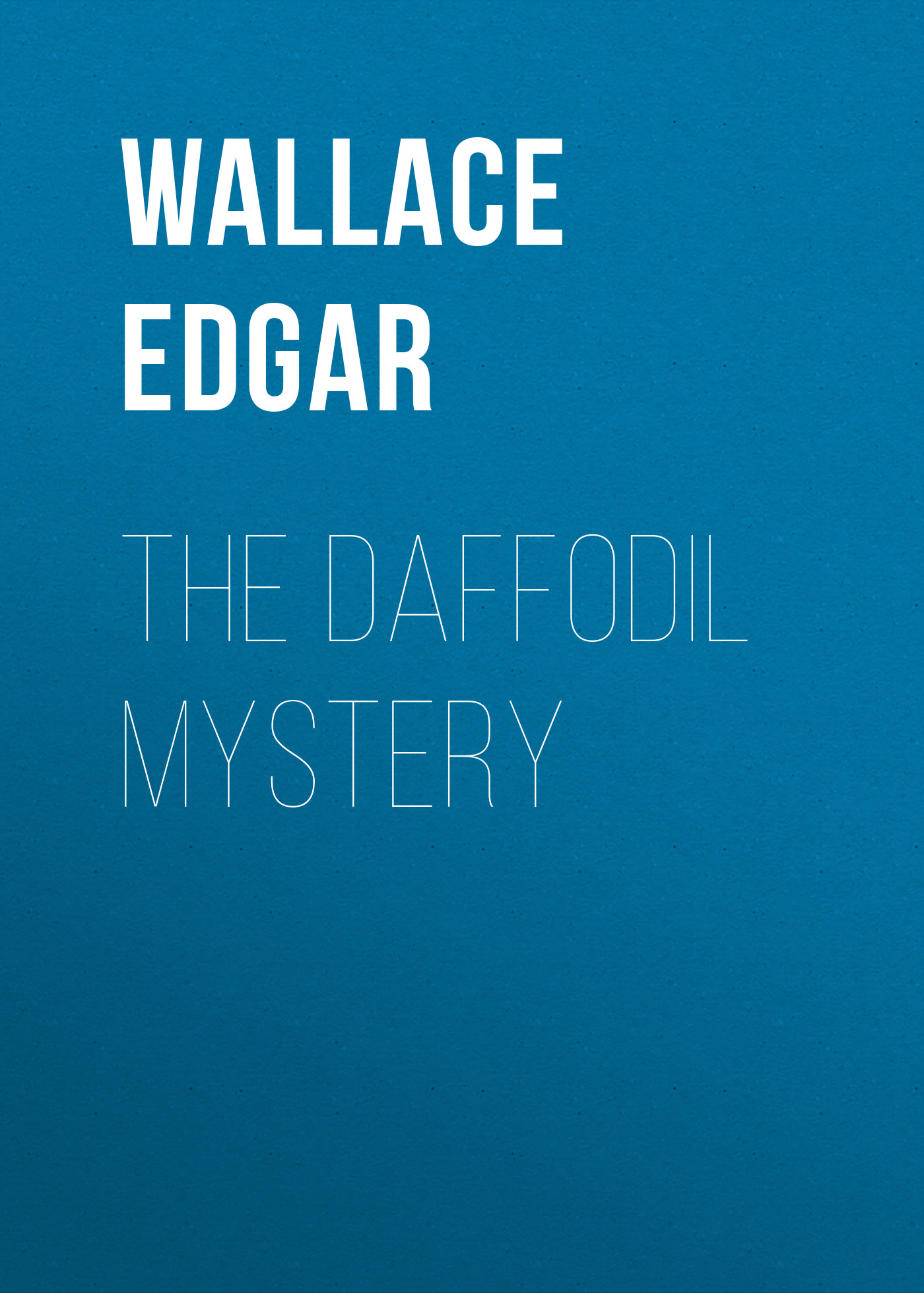 Обложка книги «The Daffodil Mystery»