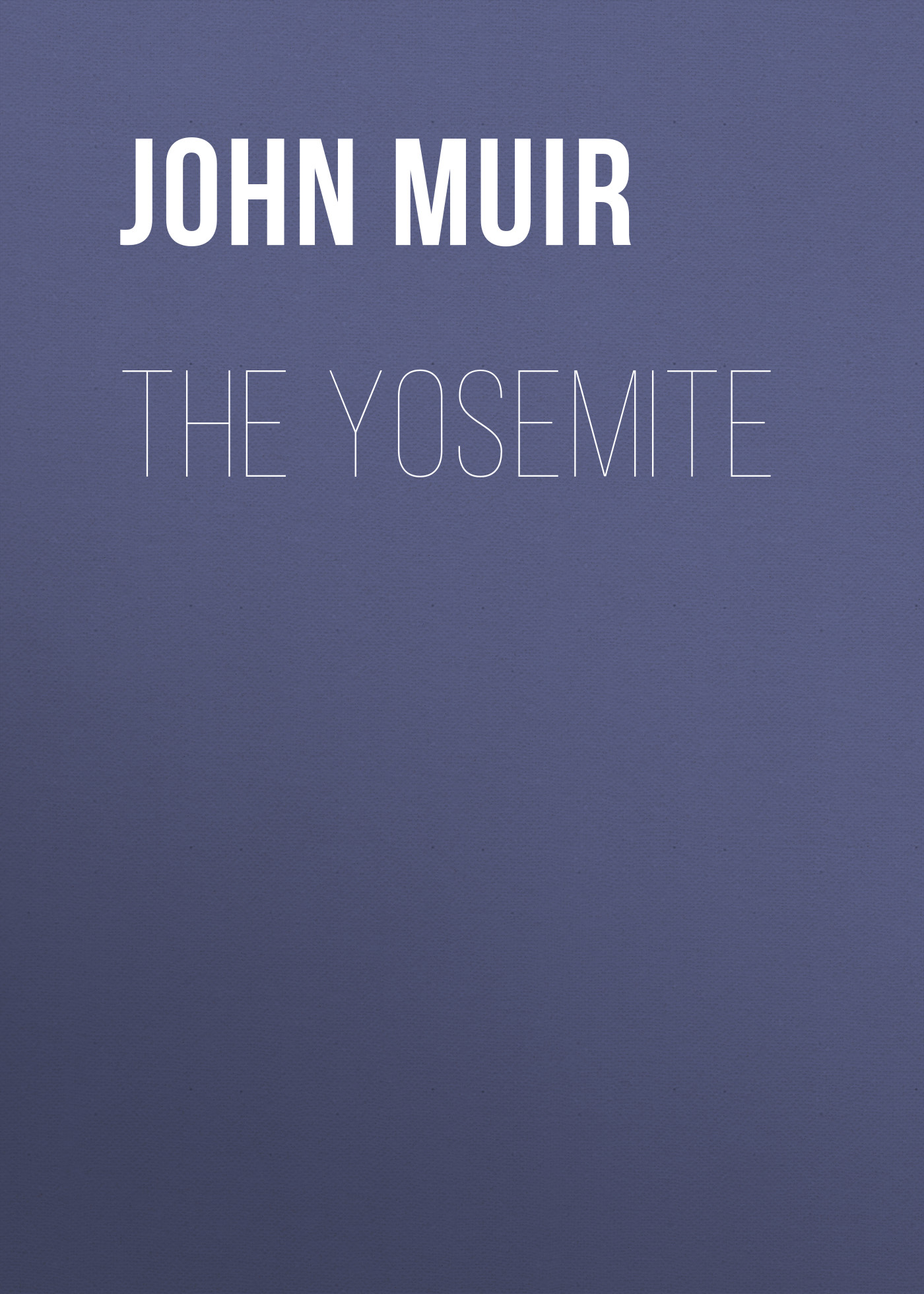 Обложка книги «The Yosemite»