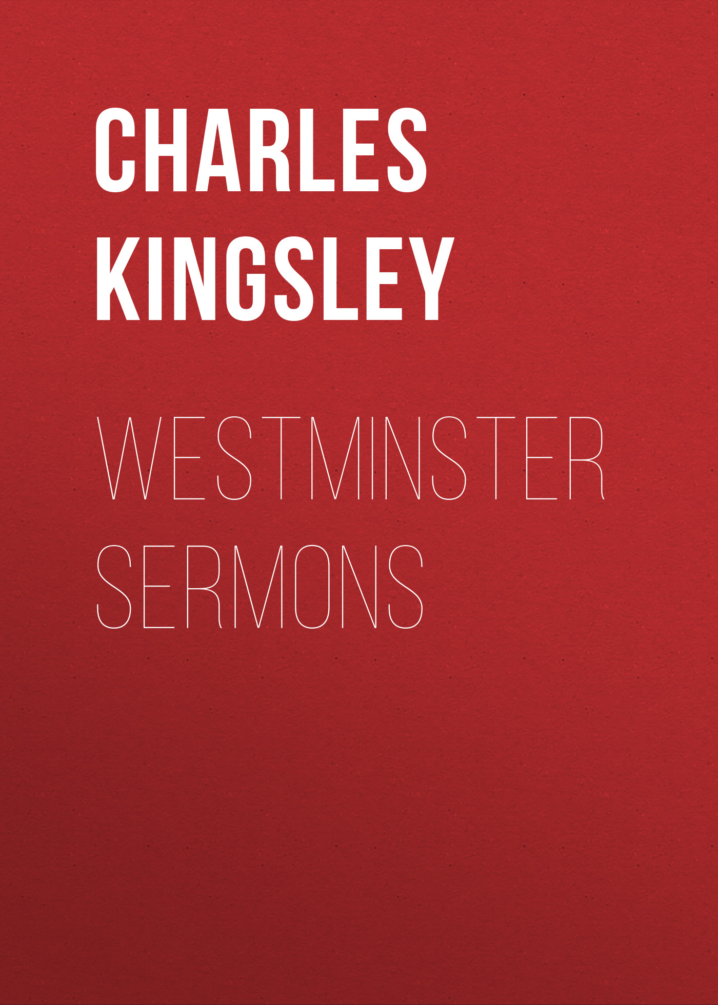Обложка книги «Westminster Sermons»