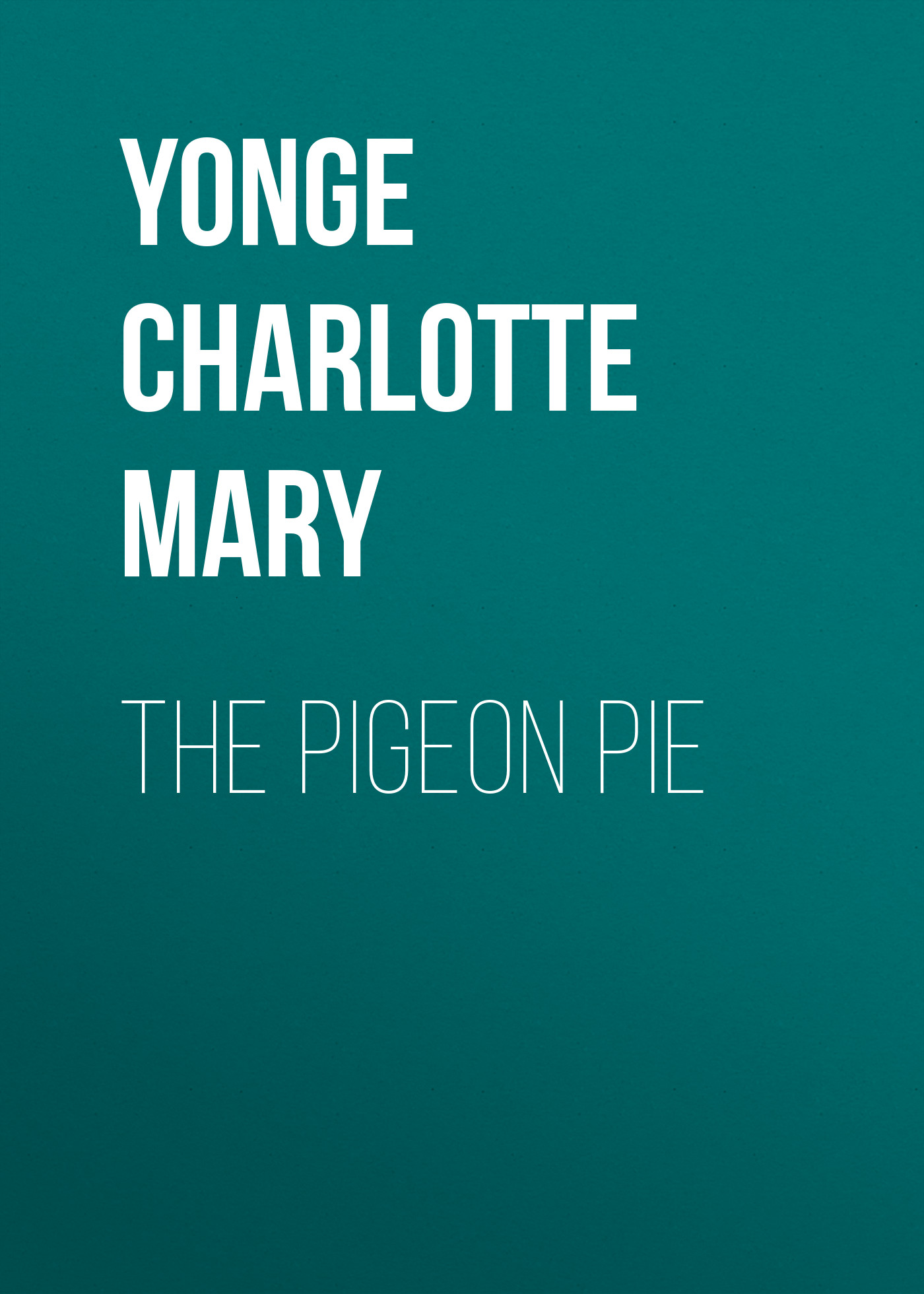 Обложка книги «The Pigeon Pie»