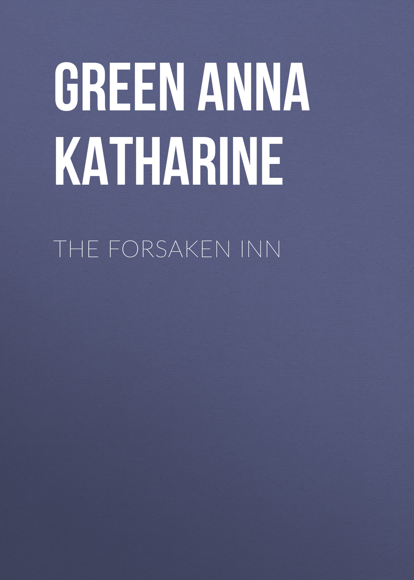 Обложка книги «The Forsaken Inn»