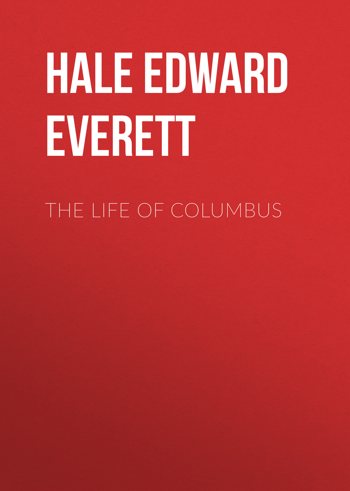 Обложка книги «The Life of Columbus»