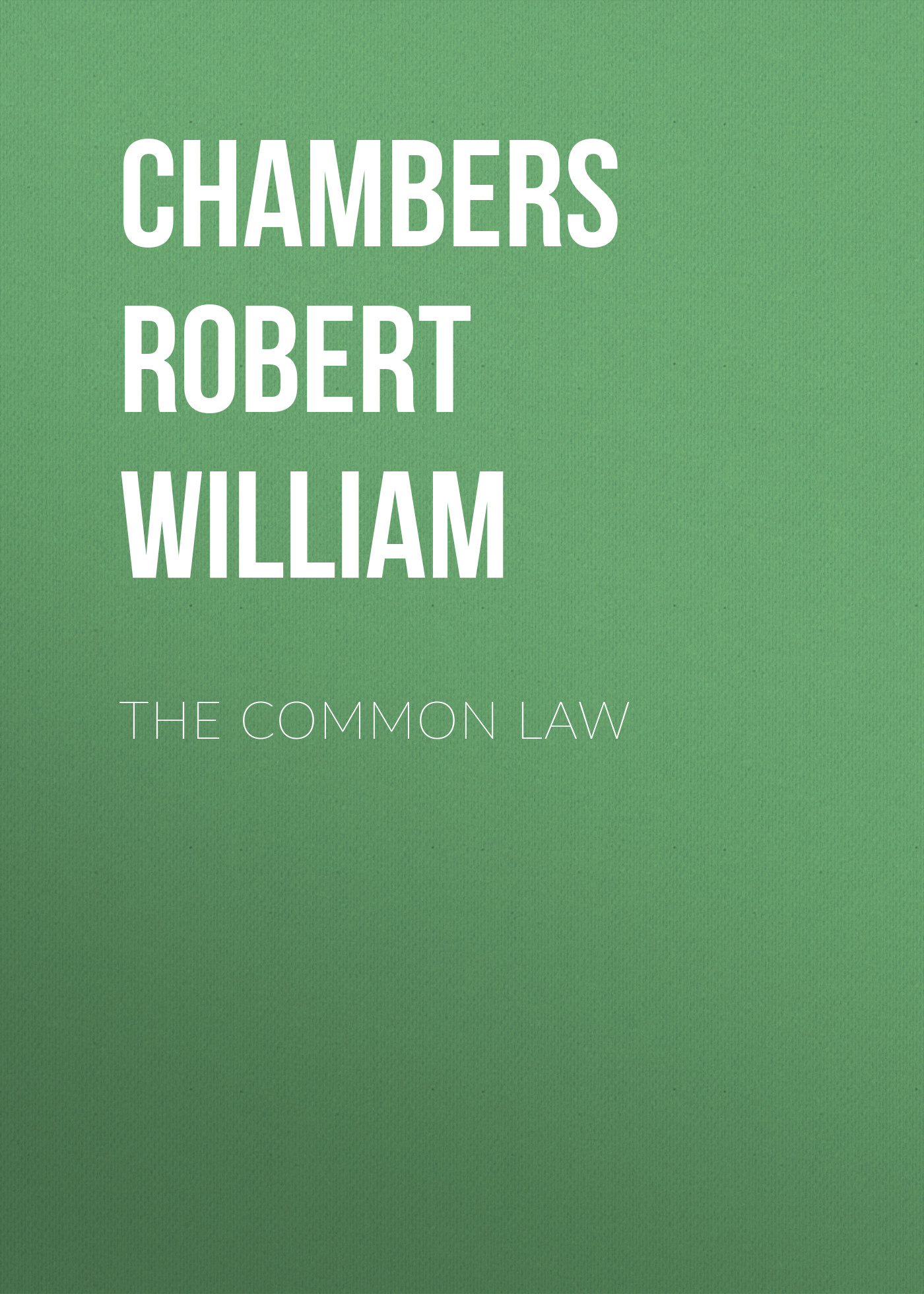 Обложка книги «The Common Law»